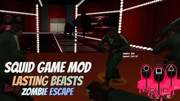 Counter-Strike: Zombie escape mod-SQUID-GAME MOD on Lasting Beasts