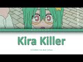 ZUTOMAYO - 綺羅キラー feat  Mori Calliope『 Kira Killer』Lyrics (kan/rom/ind)