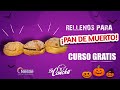 ¡Increíbles rellenos para PAN de MUERTO!