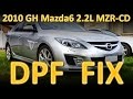 Mazda 6 Flashing DPF Light Fix