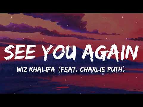 Wiz Khalifa (feat. Charlie Puth) - See You Again (Lyrics)