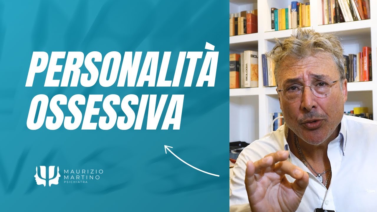 Personalità Ossessiva: conoscerla e riconoscerla