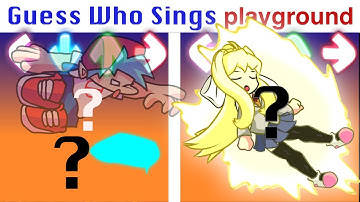 FNF Character Test | Gameplay VS My Playground | Guess Who Sings