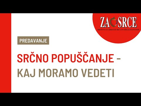 Srčno popuščanje - Kaj moramo vedeti