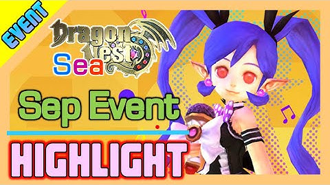 September Event Highlight / Dragon Nest SEA