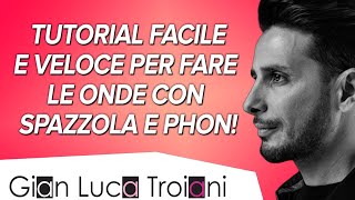 COME FARE LE ONDE CON SPAZZOLA E PHON DA SOLA!