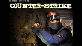 Counter Strike Jingle - Cs Radio-Follow Me