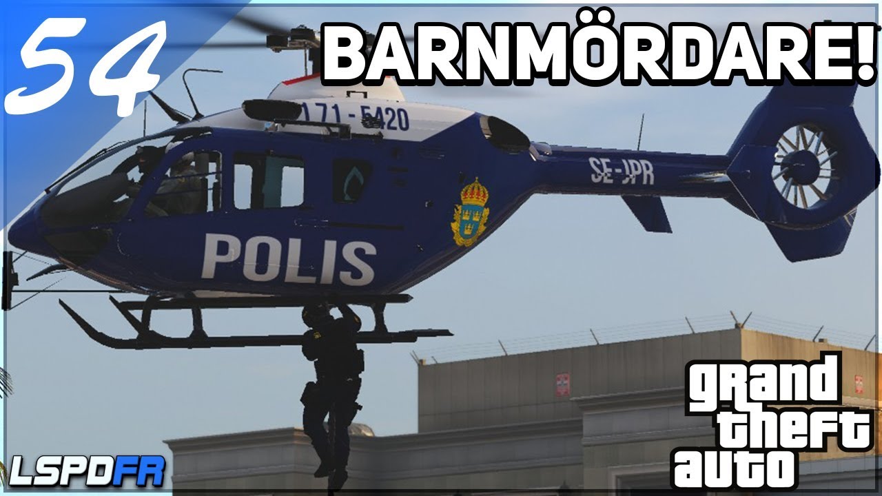 SVENSK POLIS I GTA #54 BARNMÖRDARE