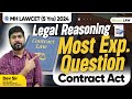 Mh law cet 5 yrs 2024  legal reasoning most expected questions on contract act