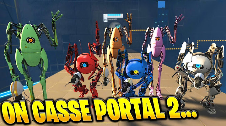 Portal 2 à 6 joueurs : On a cassé le jeu !