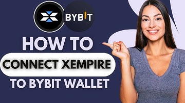 How To Connect Xempire To Bybit Wallet (Easy Steps Tutorial) 2025