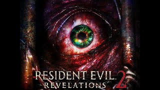 Resident Evil Revelations 2  ►НОРМАЛЬНО ПОТУСИЛИ  #1