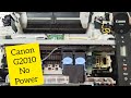 How to fix Canon G2010 No Power Solution?