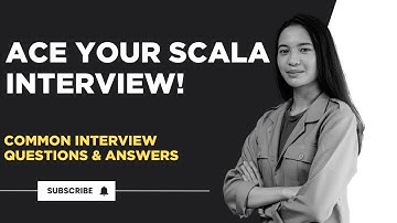 Top  Scala Interview Questions and Answers | Crack Your Next Scala Interview!