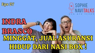 INDRA BRASCO - ANAK BANDEL YANG BANTING SETIR KE BISNIS ! - SOPHIE NAVITALKS screenshot 4