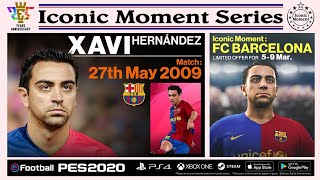 eFootball PES 2020 | XAVI HERNÁNDEZ | BARCELONA FC Iconic Player