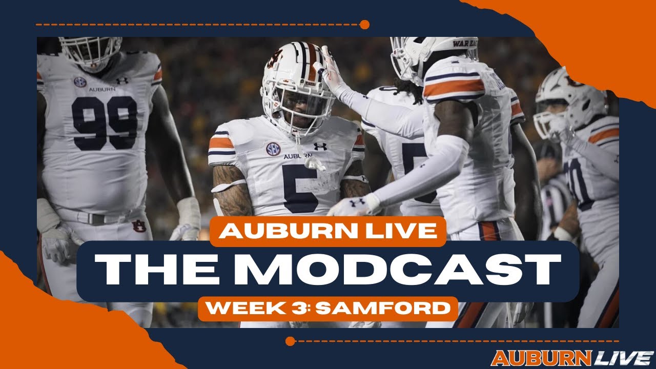 Auburn Football Week 3 Modcast (Auburn vs Samford) Auburn Live