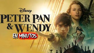 Peter Pan y Wendy (2023) RESUMEN EN 10 MINUTOS