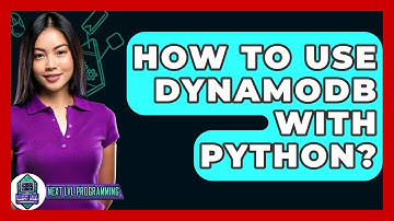 How To Use DynamoDB With Python? - Next LVL Programming