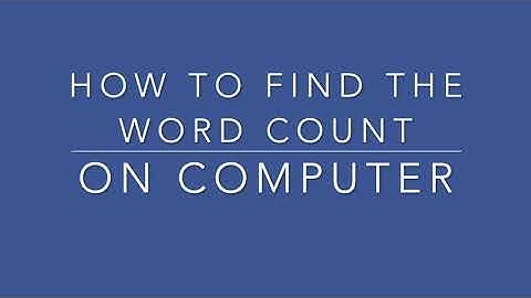 How to find the Word Count on iPad and Computer