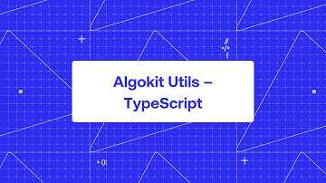 Algokit Utils – Typescript