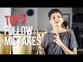 Top 5 Mistakes of Followers