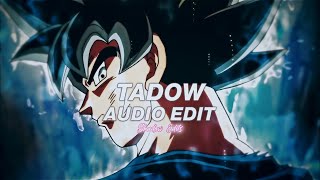 tadow - masego & fkj『edit audio』