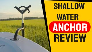 Review of a Stick Anchor,  Cheap shallow water anchor for your boat.