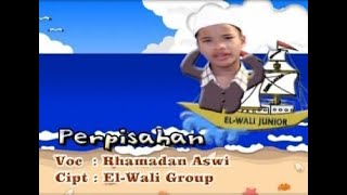 PERPISAHAN - RHAMADAN ASWI BY ELWALI JUNIOR