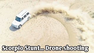आज कुछ तुफानी करते हैं scorpio stunt रेत में स्कोरपियो का दम