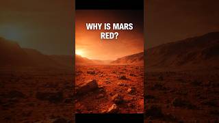 WHY IS MARS RED? #mars  #space  #planets