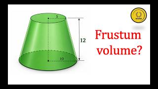 Volume of a Frustum of a Cone | Two Methods (Formula & Difference of Cones)