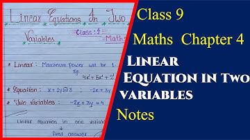 Class 9 Maths Chapter 4 || Linear Equation in two variables || Notes | Class_9_to_Success
