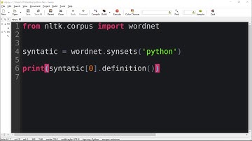 Python Natural Language Processing with NLTK #8 - Acessing WordNet with NLTK