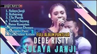 Dede Risty - Silaya Janji, Ula Pucuk, Kebayang || Album Terbaru Dede Risty 2023 #dederisty #Kebayang