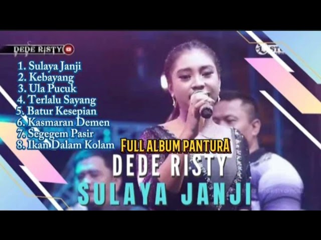 Dede Risty - Silaya Janji, Ula Pucuk, Kebayang || Album Terbaru Dede Risty 2023 #dederisty #Kebayang class=