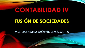 ¿Cuál es el objetivo de la fusión de sociedades?