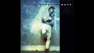 Jason Donovan – When I Get You Alone  1991.