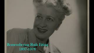 Ruth Etting - Somebody Loves Me - 1947