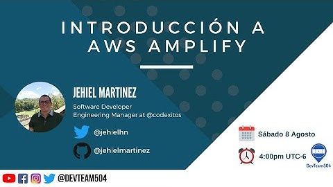 Introducción a  AWS Amplify