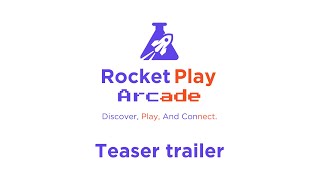 RocketPlay Arcade Teaser Trailer
