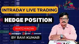 Intraday Live Trading For 21st Dec 2023 | Hedge Position | Rk Trading