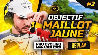 Le Maillot jaune... RIEN D'AUTRE ! ► Pro Cycling Manager 2020 #2