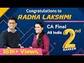 Interview | CA Final May 2019 | AIR 2 | Radhalakshmi | Success Mantra for CA Students