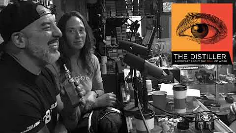 The Distiller Podcast #2 - DOMINIC & JUDI LOPRESTI
