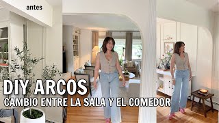 CAMBIO entre LA SALA Y EL COMEDOR ! DIY ARCOS  SUMAMENTE ELEGANTES | 'Nuevas' Sillas renovadas |ARCH