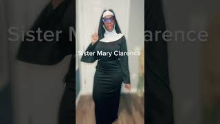 Sister mary clarence costume #fok #halloween #sisteract #costume #viral