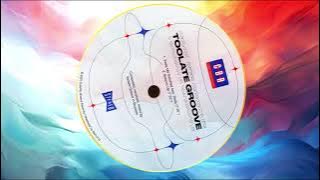 Toolate Groove - Keep Me Satisfied (feat  Reda)