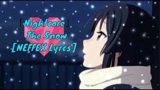 「Nightcore」The Show [NEFFEX Lyrcs]