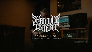 Chris Wiseman // SHADOW OF INTENT - SAURIAN KING ( Guitar Playthrough)